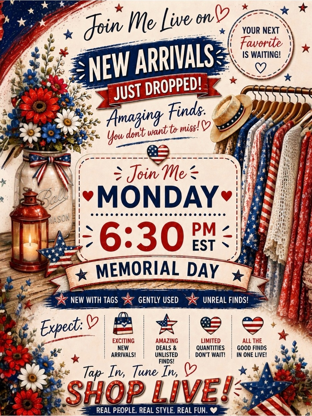 ✨Memorial Day🇺🇸 Join Me Live Monday 5/25 6:30pm EST✨NEW ARRIVALS✨🛍️